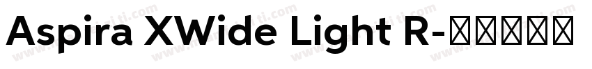 Aspira XWide Light R字体转换